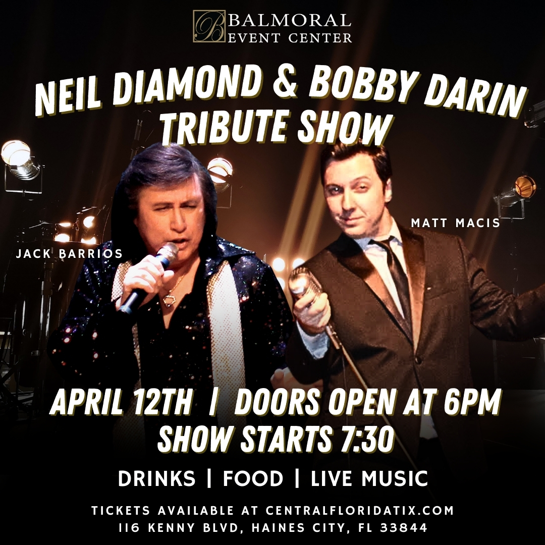 Neil Diamond & Bobby Darin Tribute Show